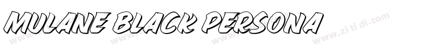 MULANE Black Persona字体转换